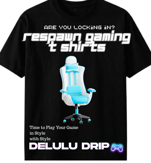 Respawn Collection – Gaming T-Shirts - DELULU DRIP™