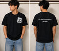 We Stan Confidence Z Tshirt