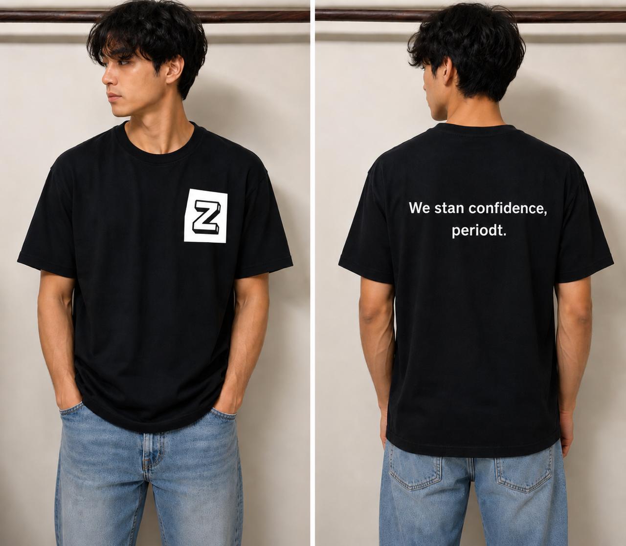 We Stan Confidence Z Tshirt