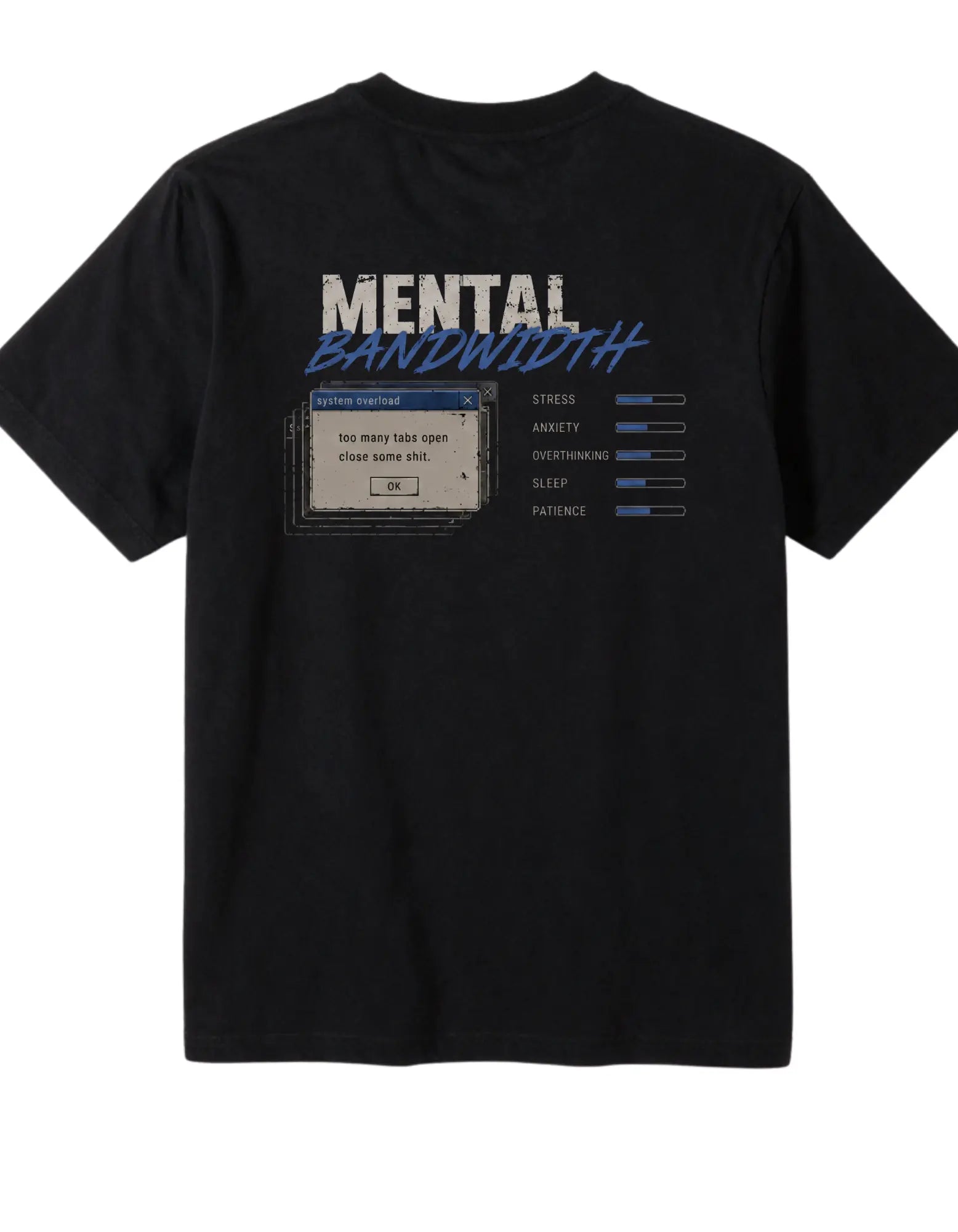 Mental Bandwidth Unique T-Shirt for Men