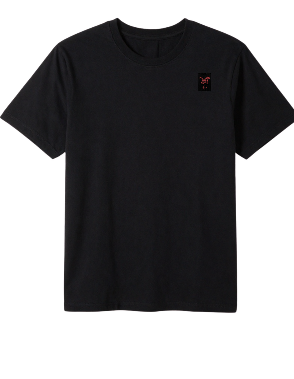 No Lag Just Skill Gamers T Shirt